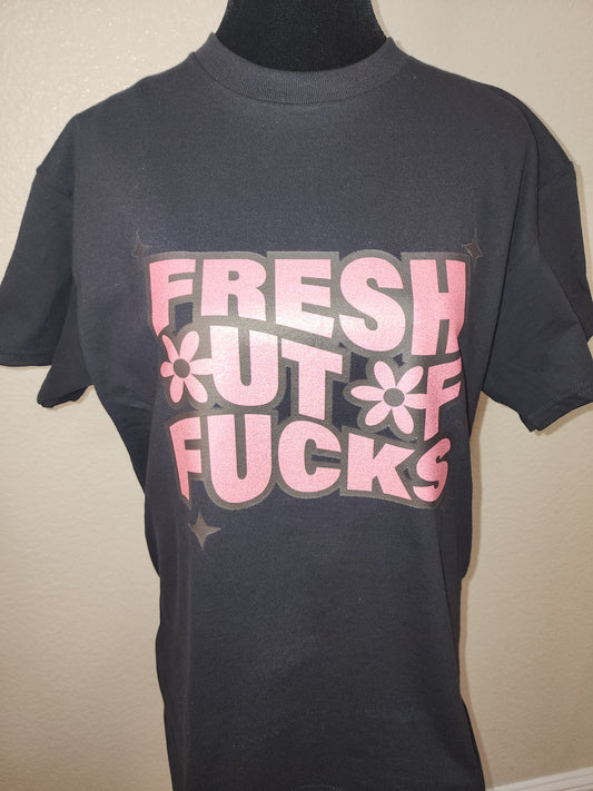 Fresh Out of Fucks